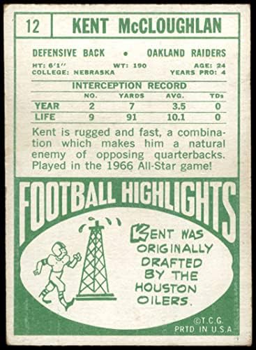 1968 TOPPS 12 Kent McCloughman Oakland Raiders Vg / ex Raiders Nebraska