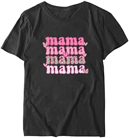 Mama košulja za žene mama majice majice majice Pismo Ispis Tee vrhovi ljeto o vratu kratkih rukava bluza