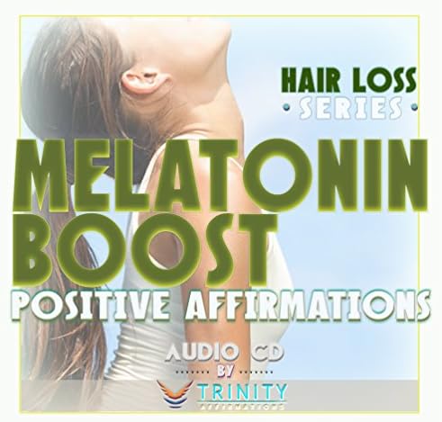 Serija gubitka kose: Melatonin pojačanje - pozitivne afirmacije Audio CD