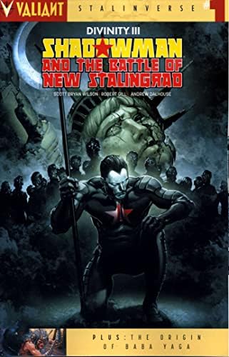 Divinity III: Shadowman i Bitka za novi Staljingrad #1a VF / NM ; Valiant comic book / Clayton Crain