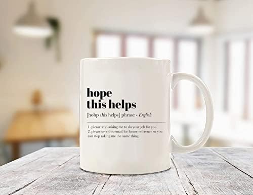 Nadam se da ovo pomaže šolja za kafu-smiješne jedinstvene poklon šolje za njega, nju, muškarca ili ženu,