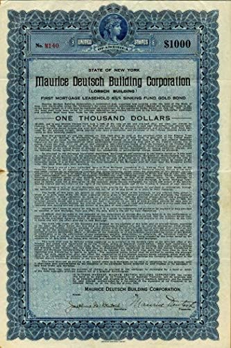 Maurice Deutsch Building Corporation - $ 1,000 Bond