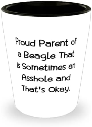 Ljubav Beagle Dog poklona, ponosni roditelj Beagle koji je ponekad šupak i to je, šala odmor pucao staklo